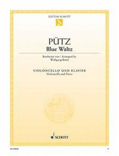 Puetz Eduard  Blue Waltz - Violoncelle / Piano