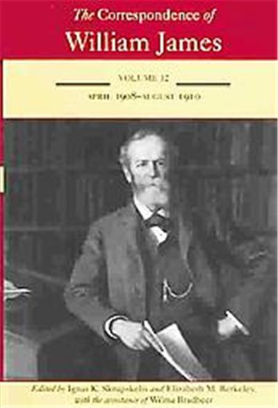 The Correspondance of William James, CORRESPONDENCE OF WILLIAM JAMES