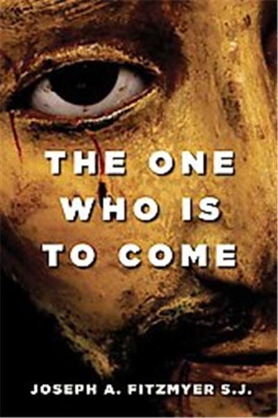 The One Who Is to Come