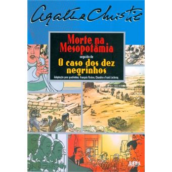 Morte Na Mesopotâmia. O Caso Dos Dez Negrinhos - 1