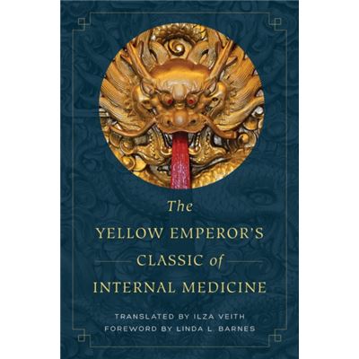The Yellow Emperor'S Classic Of Internal Medicine (Paperback)