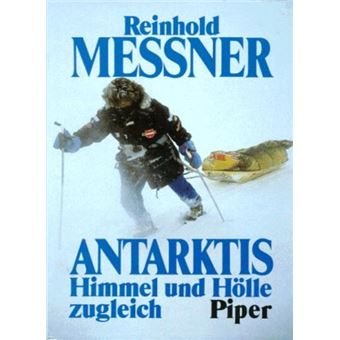 Antarktis, Himmel und Hölle zugleich - [Livre en VO] - 1