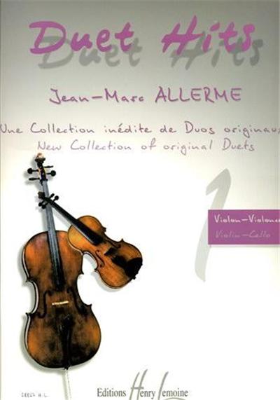Allerme Jm - Duets Hits Vol 1 Violon - Violoncelle