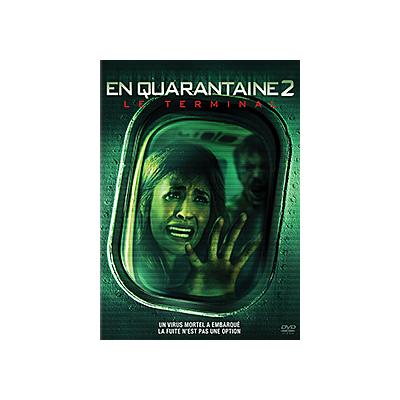 En quarantaine 2 - Le terminal
