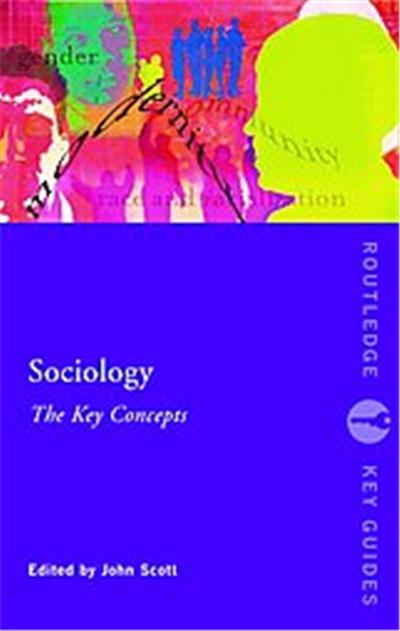 Sociology, Routledge Key Guides