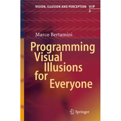 Programming Visual Illusions For Everyon