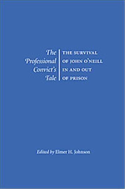 The Professional Convict's Tale