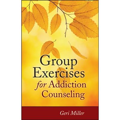 Group Exercises For Addiction Counseling (Paperback)