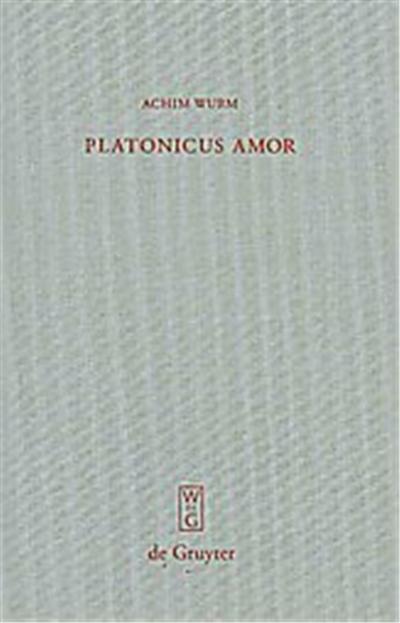 Platonicus Amor/ Platonic Love, Beitrage Zur Altertumskunde