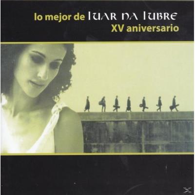 Luar Na Lubre - Lo Mejor De Luar Na Lubre - Xv Aniversario