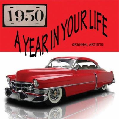 A Year In Your Life 1950 (2Cd)