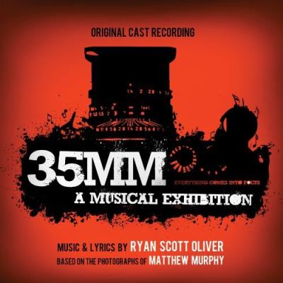 35Mm: A Musical Exhibition (Original Cast Recording)