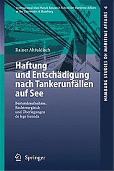 Haftung Und Entschadigung Nach Tankerunfallen Auf See...
