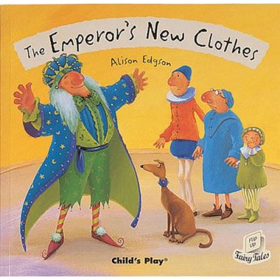 The Emperor's New Clothes, Flip up Fairy Tales
