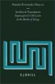 Scribes And Translators Septuagint And Old Latin In The Books Of Kings Vetus Testamentum Supplements 54 - 1