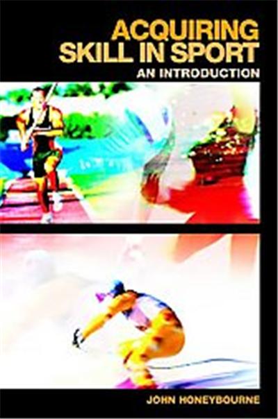 Acquiring Skill in Sport, Student Sport Studies