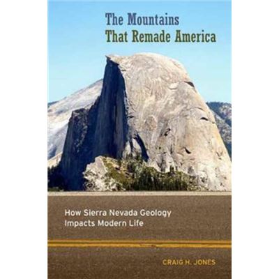 Mountains That Remade America The