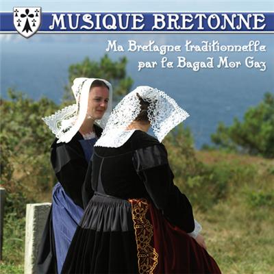 Musique bretonne - ma Bretagne traditionnelle