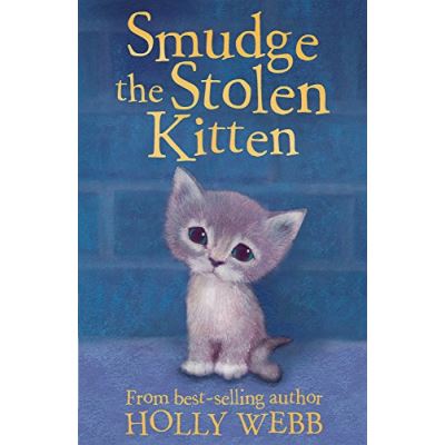 Smudge the Stolen Kitten Holly Webb