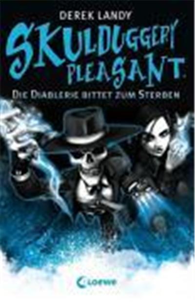 Skulduggery Pleasant 03. Die Diablerie bittet zum Sterben