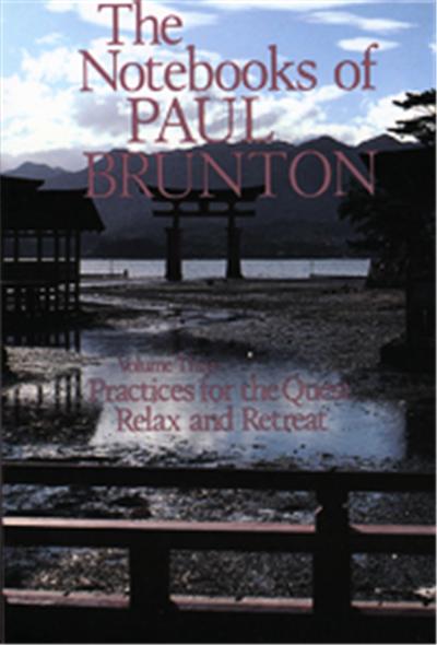 The Notebooks of Paul Brunton