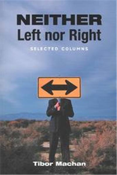 Neither Left Nor Right, HOOVER INSTITUTION PRESS PUBLICATION