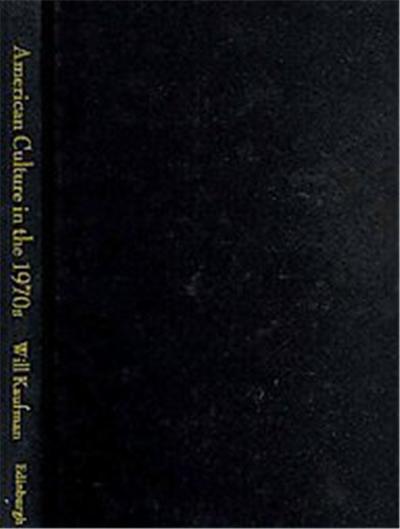 American Culture in the 1970s, Twentieth-century American Culture