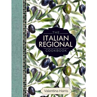 Anness Publishing Italian Regional Cookbook