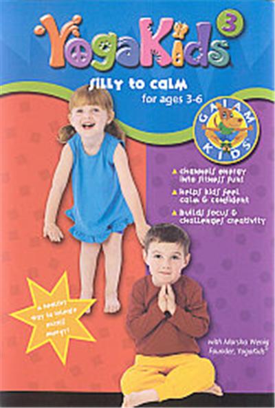 Yoga Kids 3 - Silly To Calm For Ages 3-6