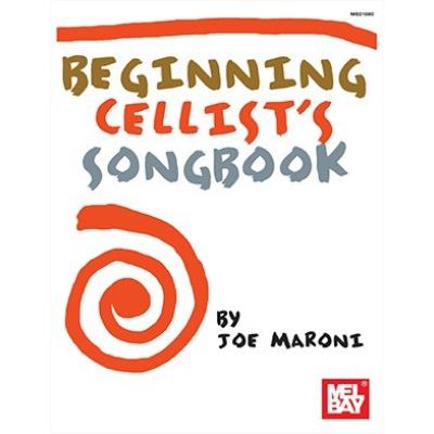 Partitions variété, pop, rock... MEL BAY MARONI JOE - BEGINNING CELLIST'S SONGBOOK - CELLO Cordes
