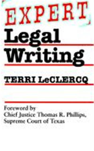 Expert Legal Writing