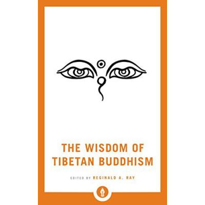 The Wisdom of Tibetan Buddhism (Shambhala Pocket Library) - [Version Originale]