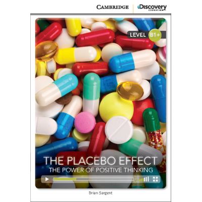 Cdir Int Placebo Effect: Power Of Positive Thinking Bk/Onlin - [Livre en VO]