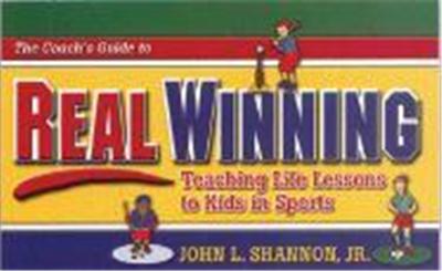 A Coach's Guide to Real Winning