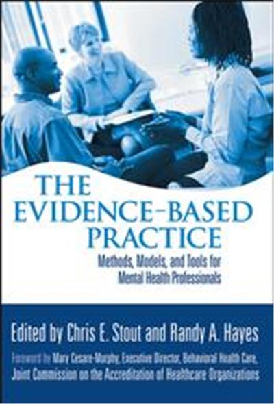 The Evidence-Based Practice