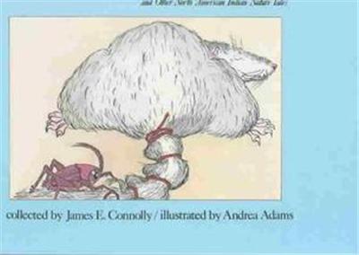 Why the Possum's Tail Is Bare, and Other North American Indian Nature Tales