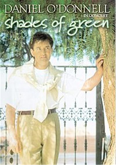 Daniel O'Donnell - Shades Of Green