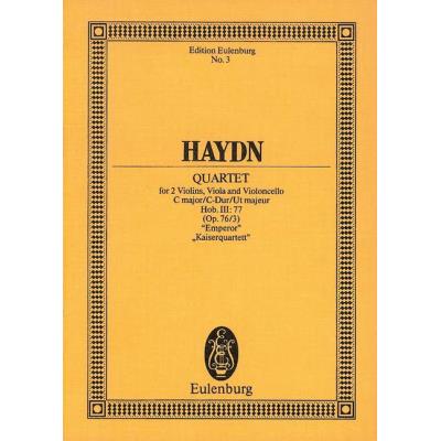 Partitions classique EULENBURG HAYDN JOSEPH - STRING QUARTET C MAJOR, EMPEROR OP. 76/3 HOB. III:77 - STRING QUARTET Format poche