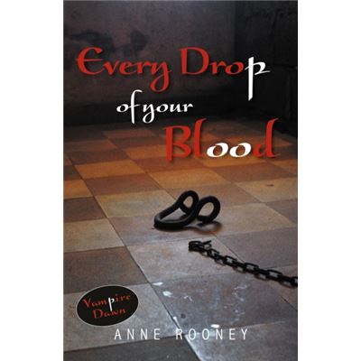 Every Drop Of Your Blood (Vampire Dawn) (Paperback)