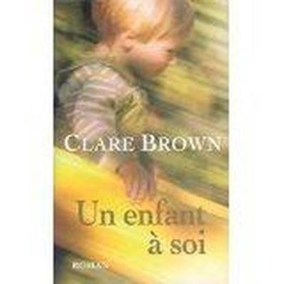 Un enfant à soi