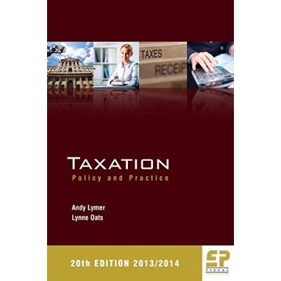 Taxation: Policy and Practice 2013/14