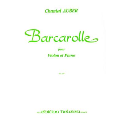 Partitions classique EDITION DELRIEU AUBER CHANTAL - BARCAROLLE - VIOLON Violon