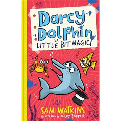Darcy Dolphin Is A Little Bit Magic