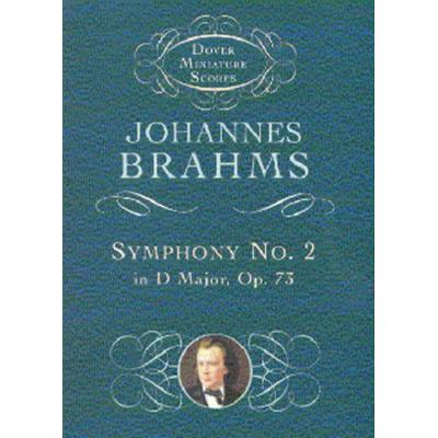 SYMPHONIE NO.2 RE MAJ. OP.73
