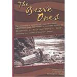 The Brave Ones, Colorado River Chronicles, 1