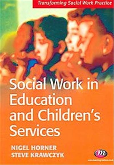 Social Work in Education And Children's Services