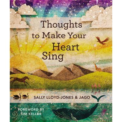 Thoughts To Make Your Heart Sing (Hardcover)