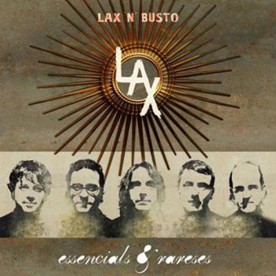 Lax 'N' Busto - Essencials I Rareses - 2Cd+Libro 64 Pag