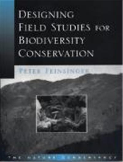 Designing Field Studies for Biodiversity Conservation