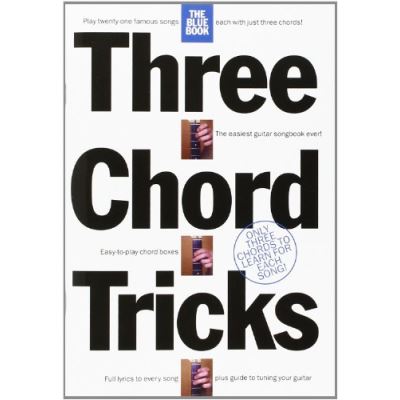 Partitions variété, pop, rock... WISE PUBLICATIONS 3 CHORD TRICKS - BLUE - LYRICS AND CHORDS Paroles&accords